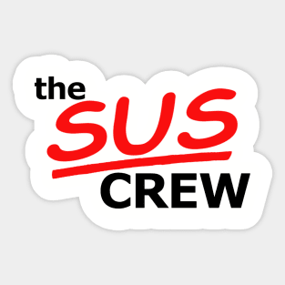 Sus Crew Sticker